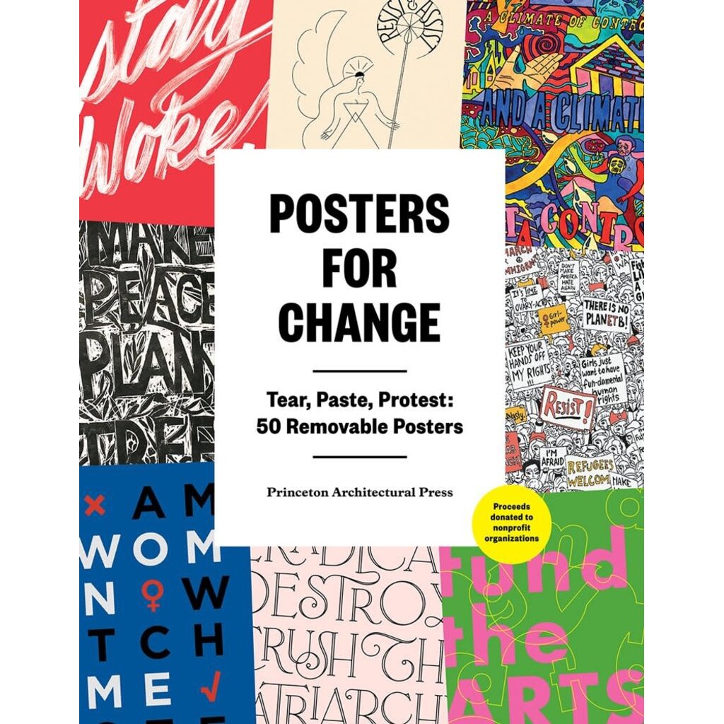 Civil Rights Posters for Change Tear, Paste, Protest: 50 Removable Posters