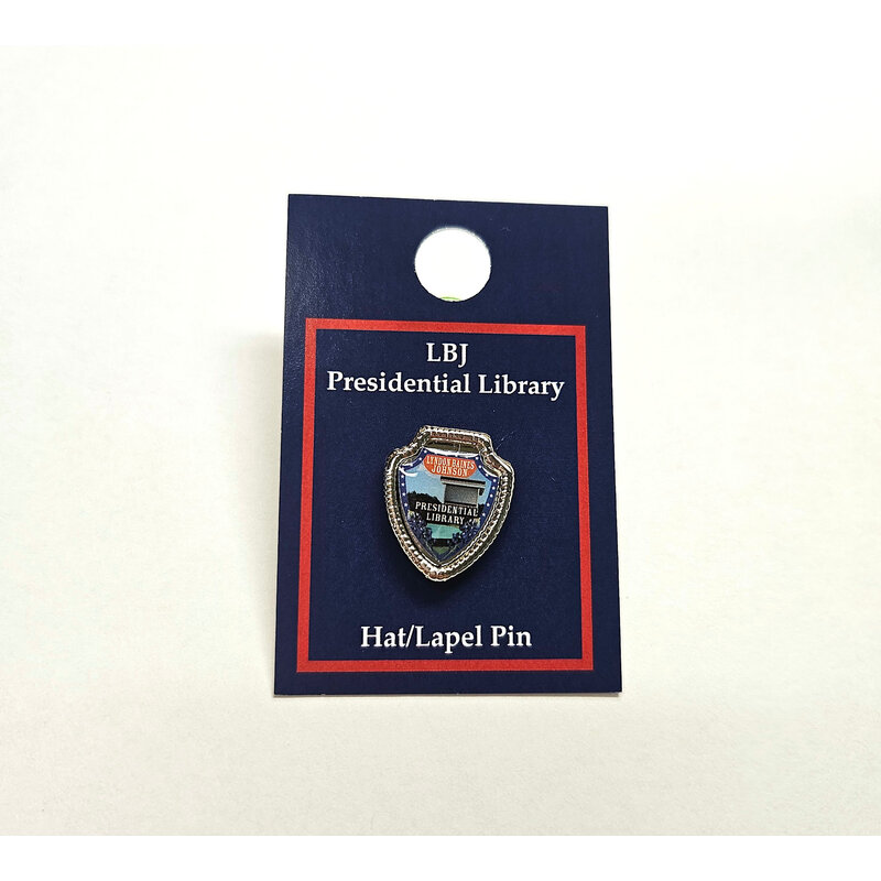 All the Way with LBJ LBJ Presidential Library Shield Pin