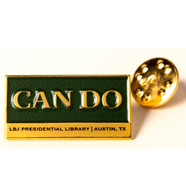 All the Way with LBJ Can Do Lapel Pin