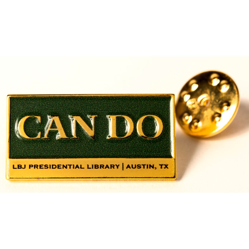 All the Way with LBJ Can Do Lapel Pin