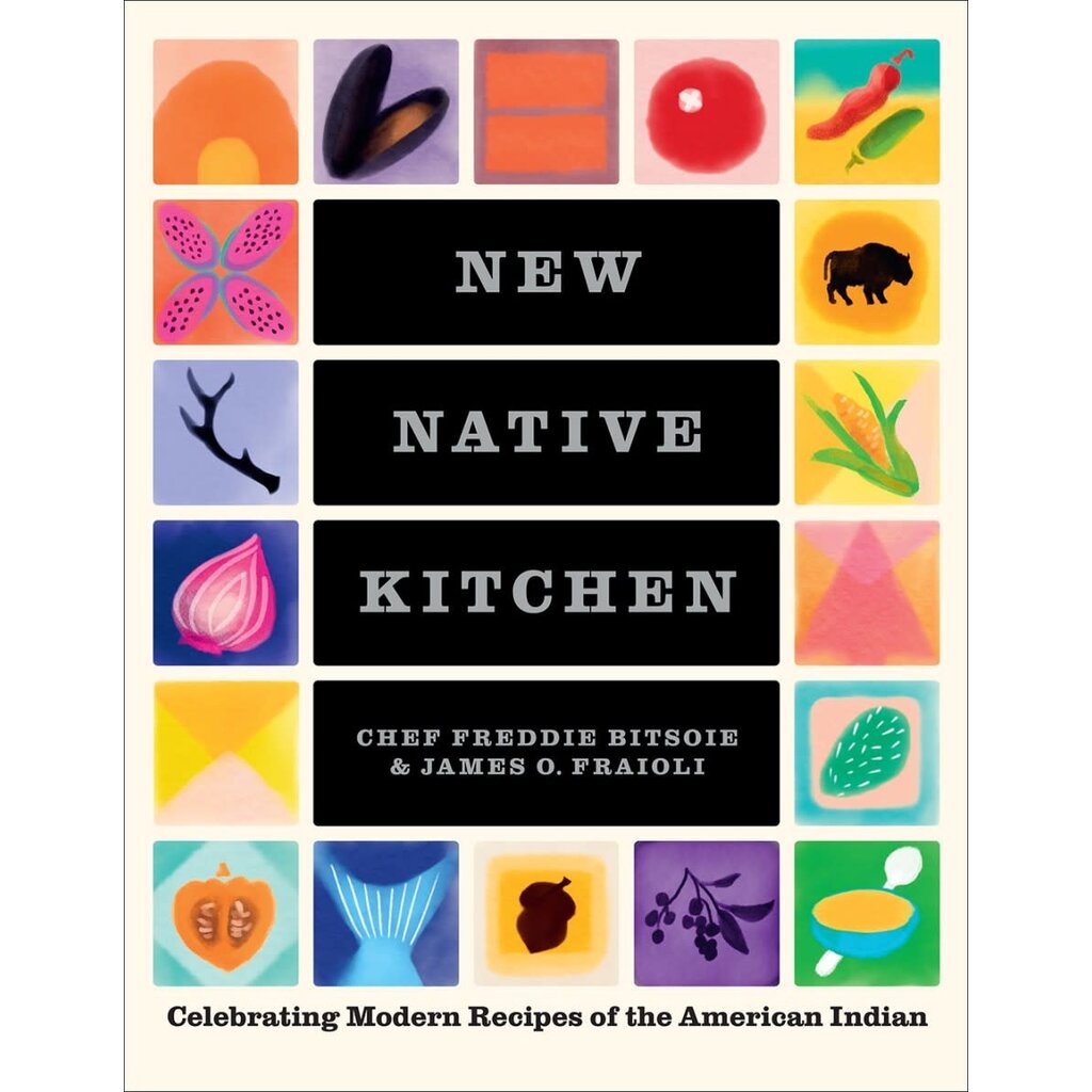 The American Table New Native Kitchen Cookbook