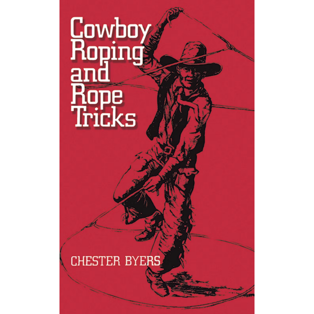 The American Table Cowboy Roping and Rope Tricks