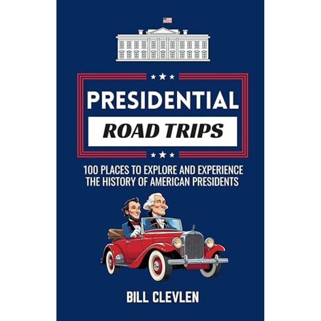 American Experiment Presidential Road Trips