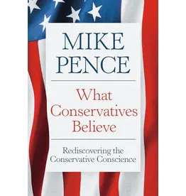 Americana Pre-Order: What Conservatives Believe By Mike Pence