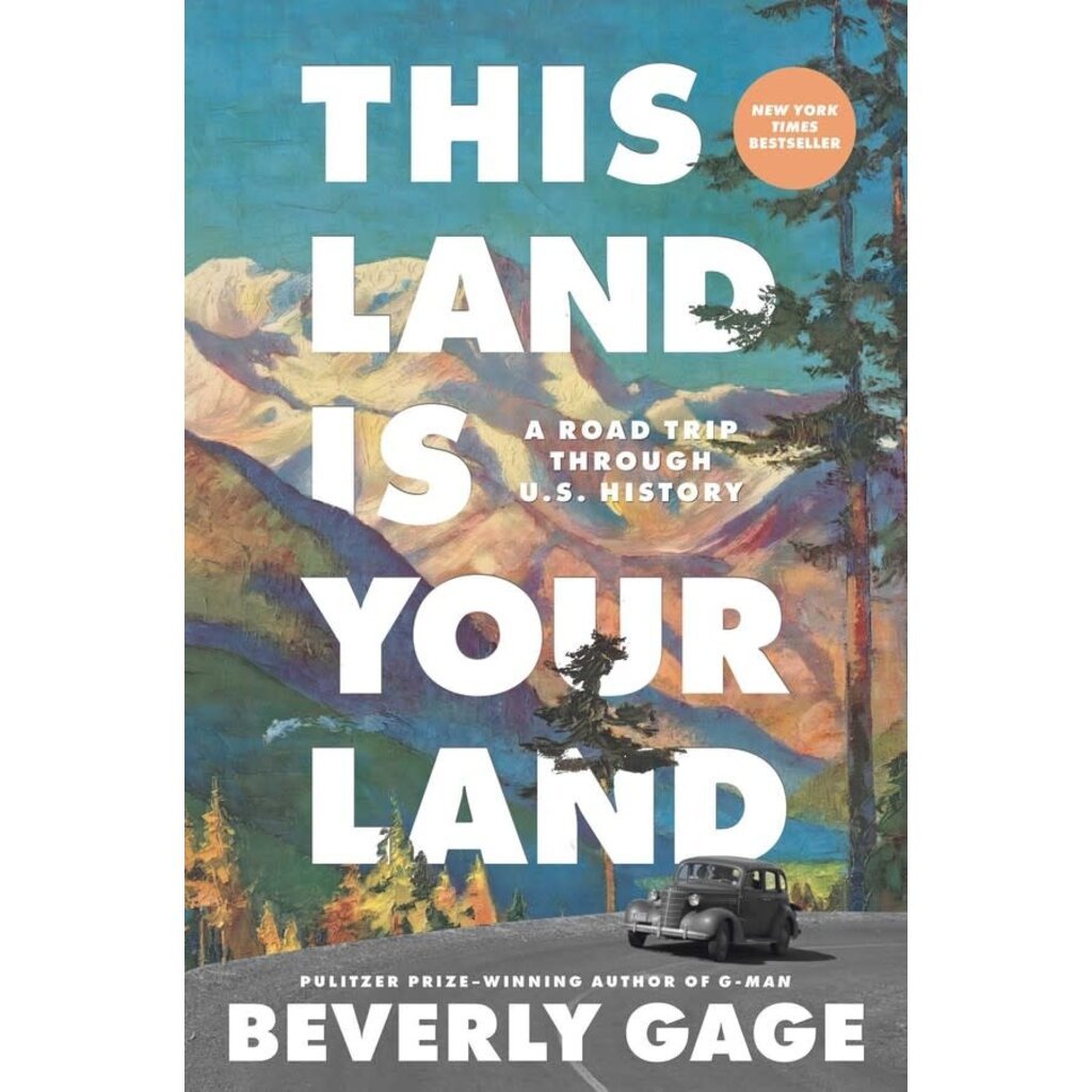 Americana Pre-Order: This Land is Your Land By Beverly Gage