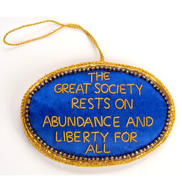 All the Way with LBJ Great Society Satin Ornament