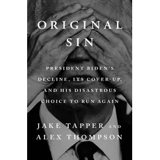 Americana Original Sin By Jake Tapper and Alex Thompson