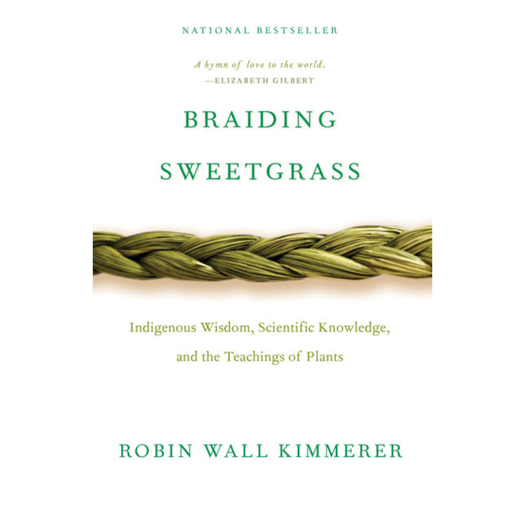 The American Table Braiding Sweetgrass By Robin Wall Kimmerer