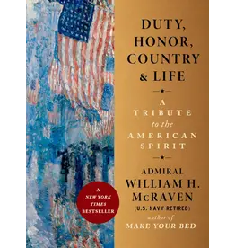Americana Pre-Order: Duty, Honor, Country & Life By Admiral William H. McRaven