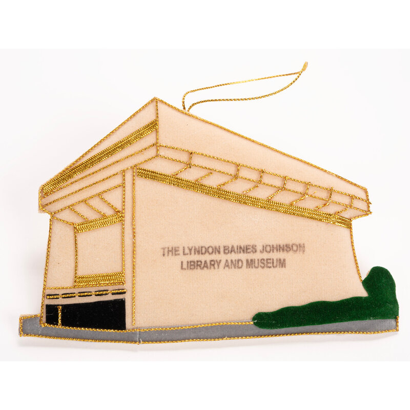 All the Way with LBJ LBJ Library Felt Ornament