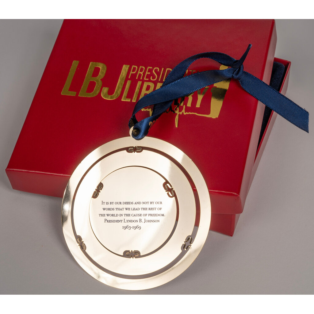 All the Way with LBJ LBJ Presidential Seal Brass Ornament