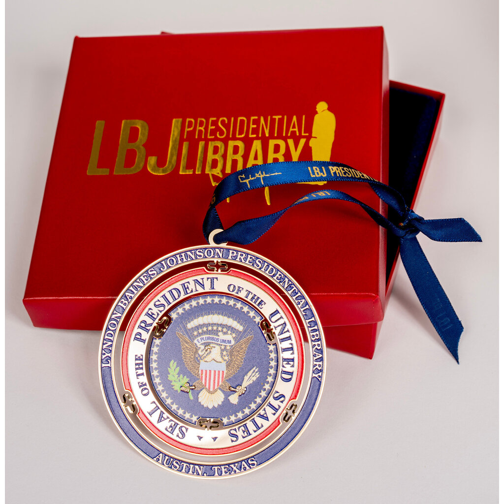All the Way with LBJ LBJ Presidential Seal Brass Ornament