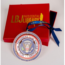 All the Way with LBJ LBJ Presidential Seal Brass Ornament