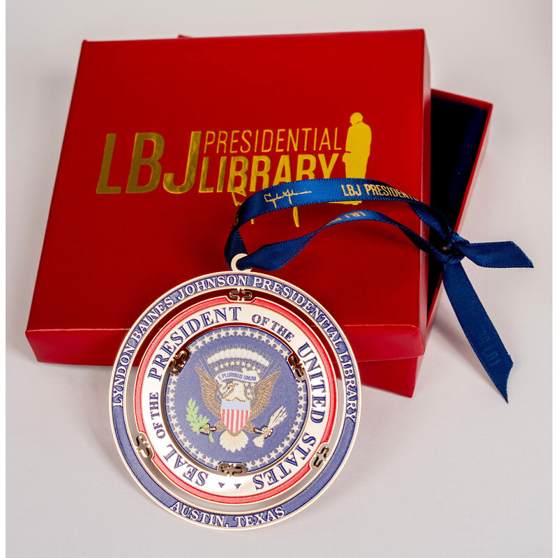 All the Way with LBJ LBJ Presidential Seal Brass Ornament