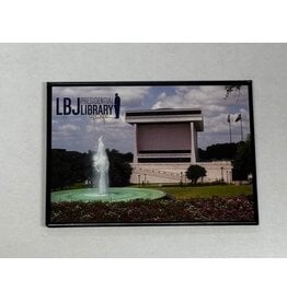 All the Way with LBJ LBJ Library Magnet