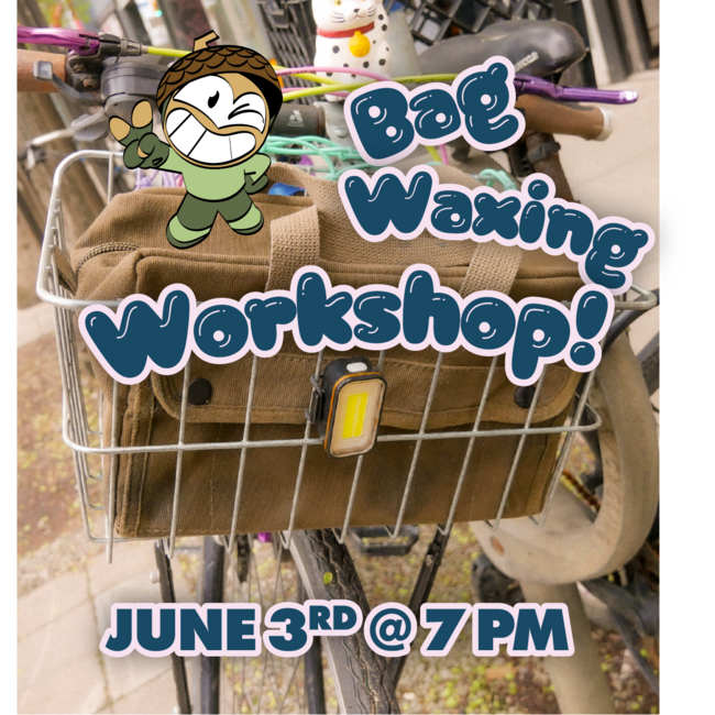 Bag Waxing Workshop Ticket