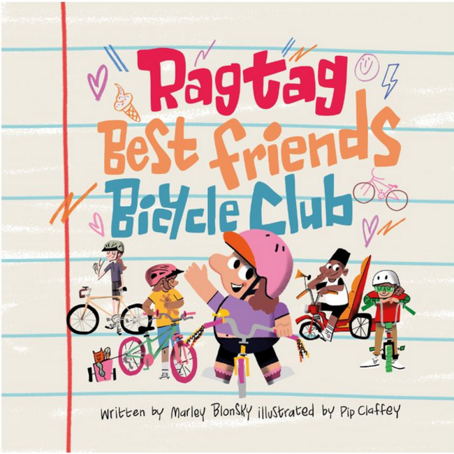 Ragtag Best Friends Bicycle Club by Marley Blonsky