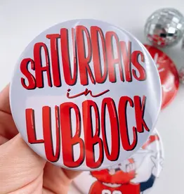 J.HOFFMAN'S Game Day Button - Saturdays in Lubbock