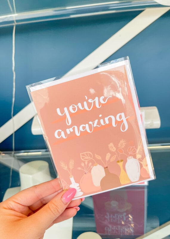 J.HOFFMAN'S You're Amazing Greeting Card