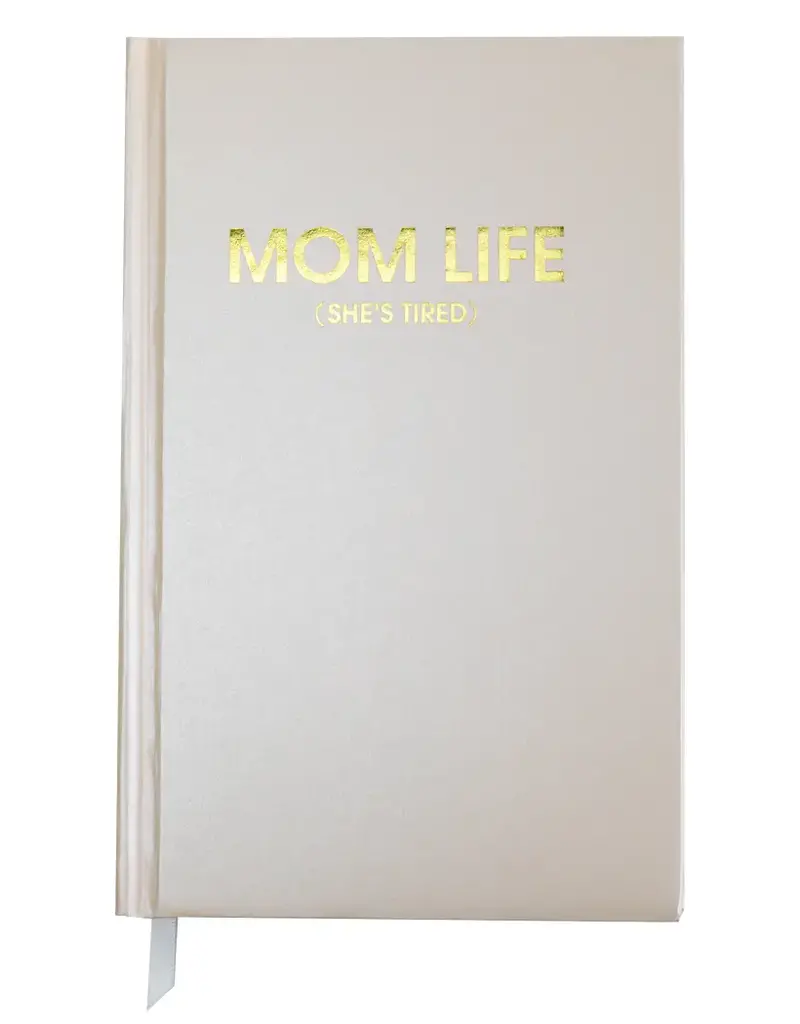 J.HOFFMAN'S Mom Life She's Tired Journal