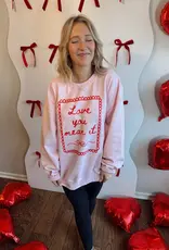 J.HOFFMAN'S Love You Mean It Sweatshirt
