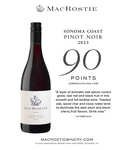 MacRostie Vineyards Sonoma Coast Pinot Noir -750ml