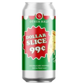 Other Half Brewing -DDH Dollar Slice Hazy IPA -4Pk 16 Oz