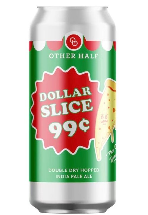 Other Half Brewing -DDH Dollar Slice Hazy IPA -4Pk 16 Oz