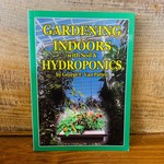 Book-Gardening Indoors with Soil & Hydroponics