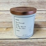 Soy Candle-Not Enough Sage In The World