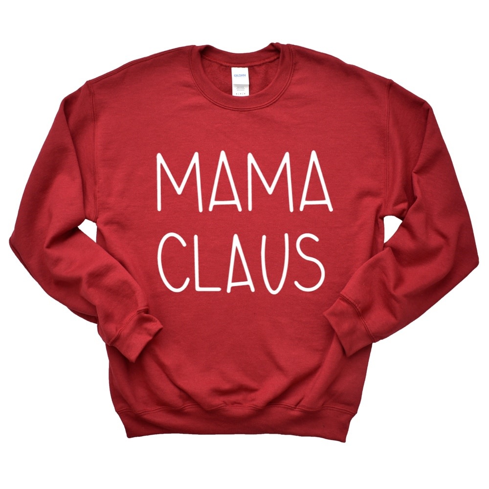 Type A Tees Mama Claus Sweatshirt