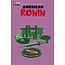 ARTISTS WRITERS & ARTISANS INC AMERICAN RONIN #2 (OF 5) CVR A ACO (MR)
