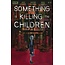 Boom! Studios SOMETHING IS KILLING THE CHILDREN #16 CVR A DELL EDERA