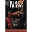 SCOUT COMICS BLACK FRIDAY #1 (OF 3) 2ND PTG
