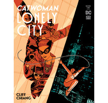 CATWOMAN LONELY CITY #1 (OF 4) CVR A CLIFF CHIANG (MR)