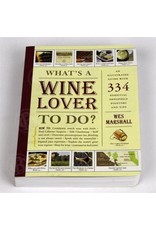 What's a wine lover to do?  (book)