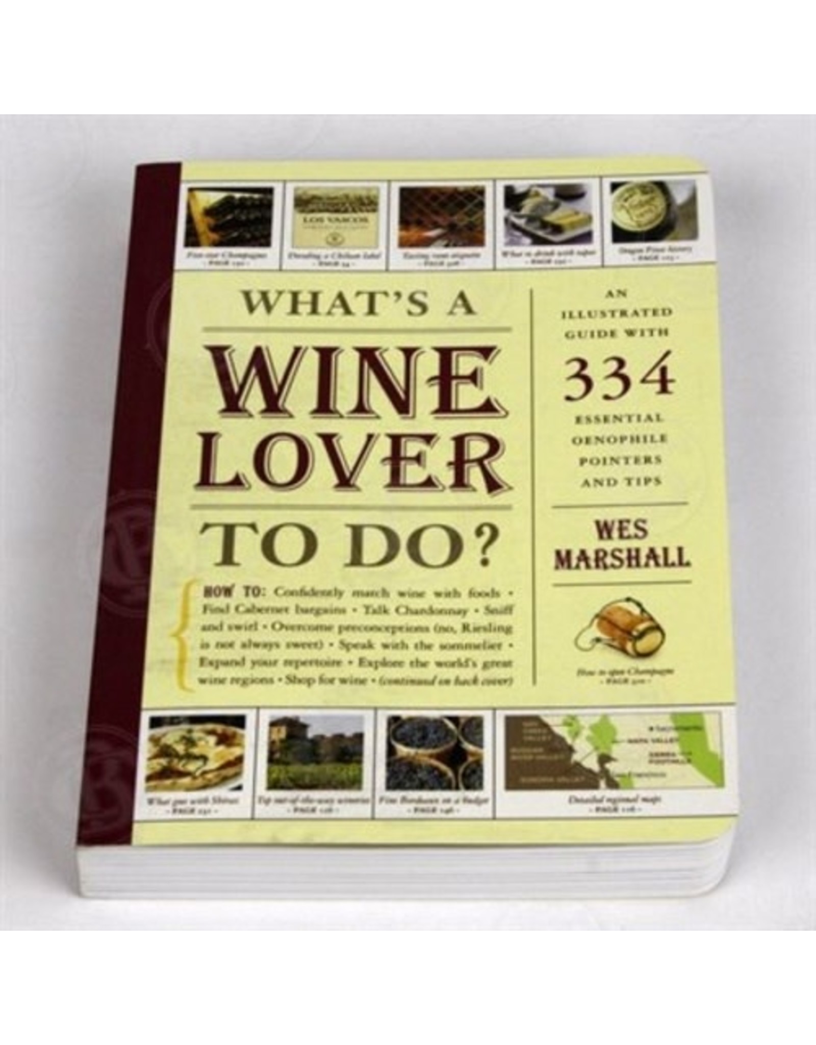 What's a wine lover to do?  (book)