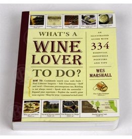 What's a wine lover to do?  (book)