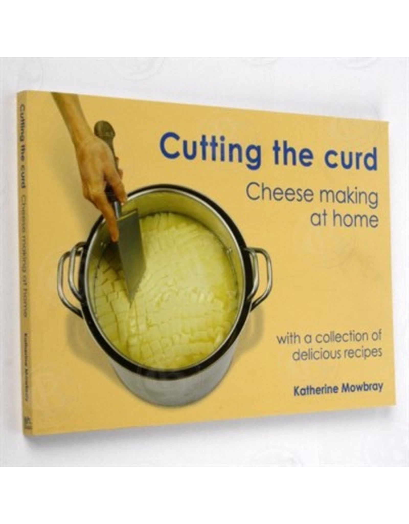 Cutting the Curd (Book)