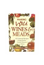Making Wild Wines and Meads  (book)
