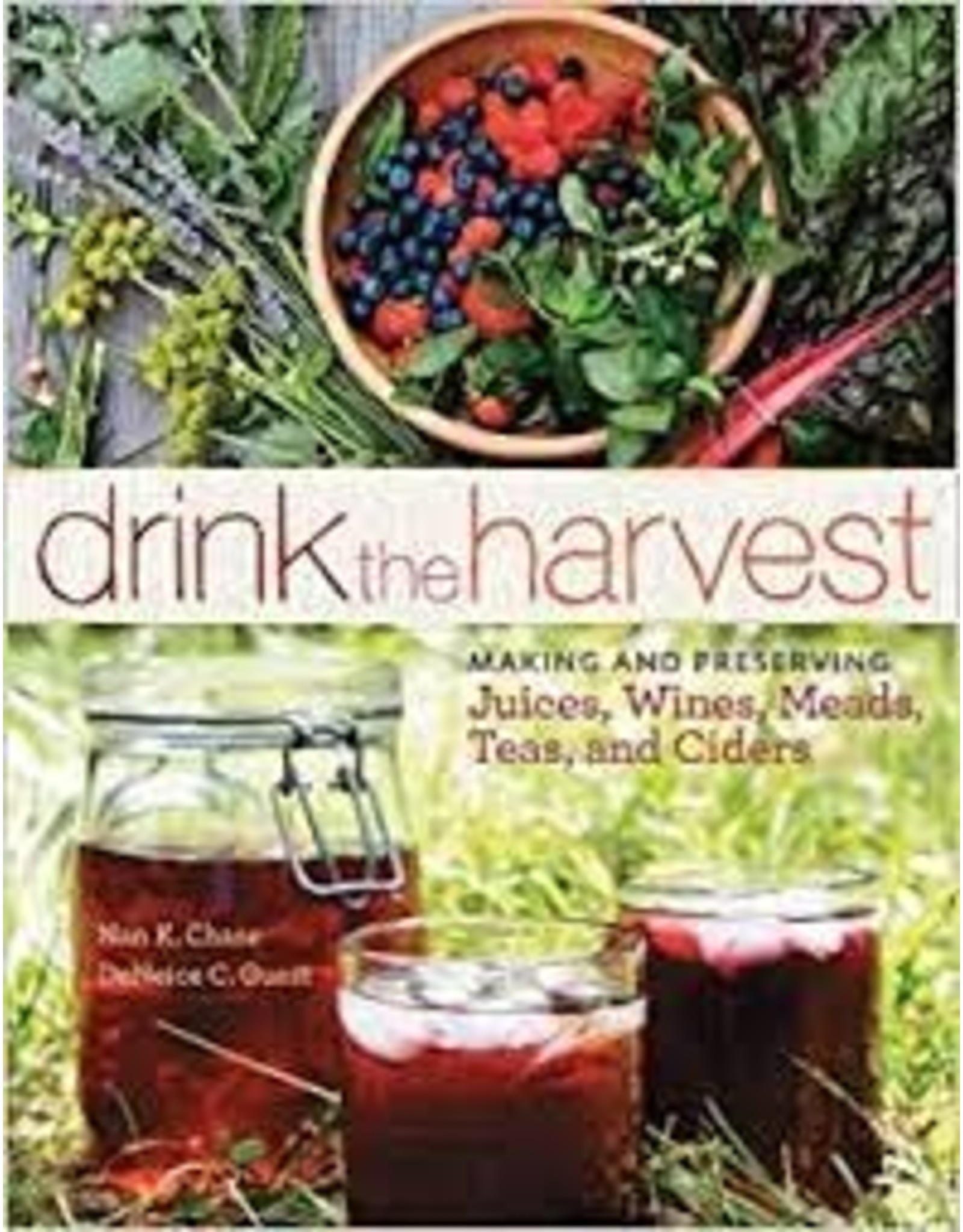 Drink the Harvest  (book)