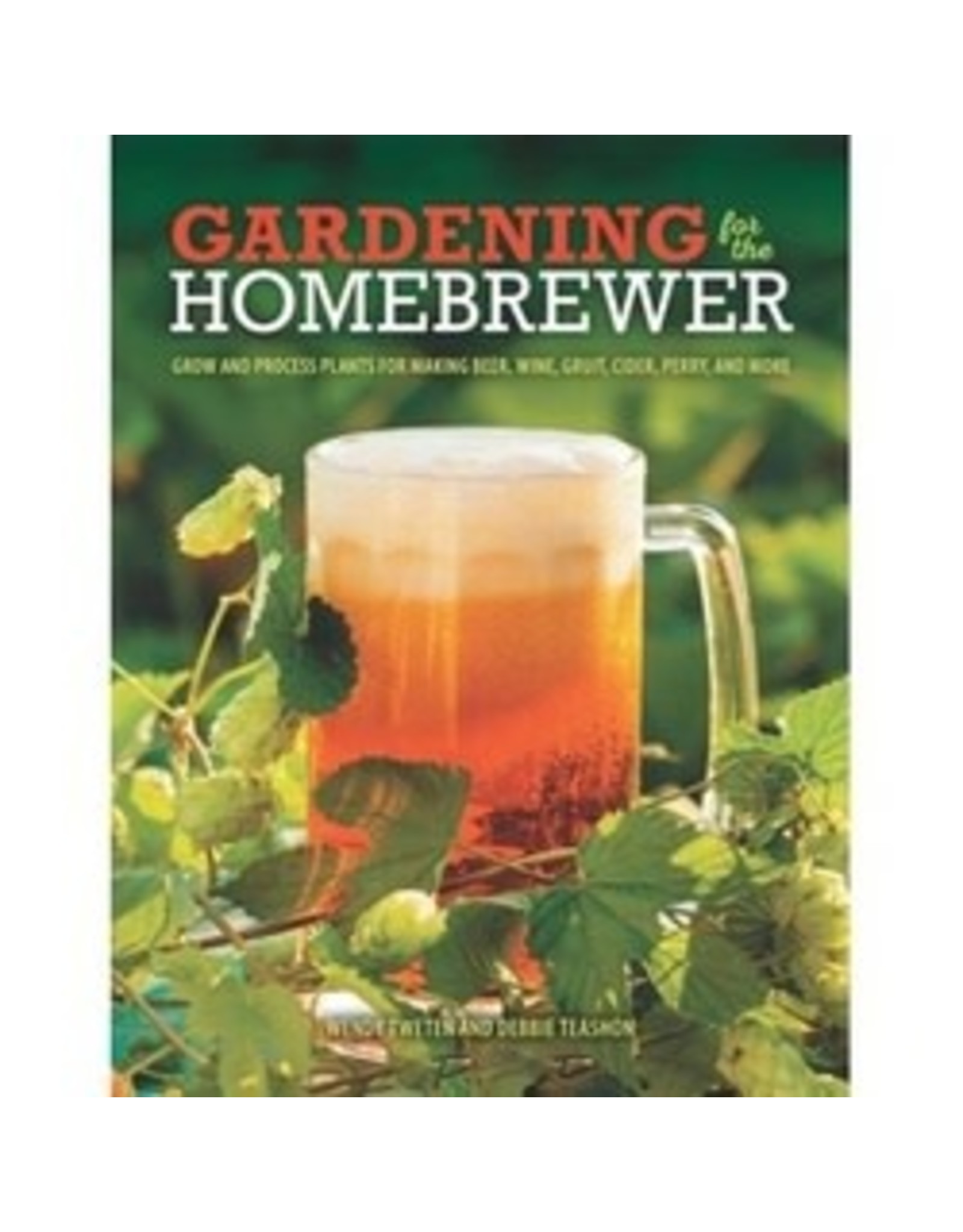 Gardening For The Homebrewer  (book)