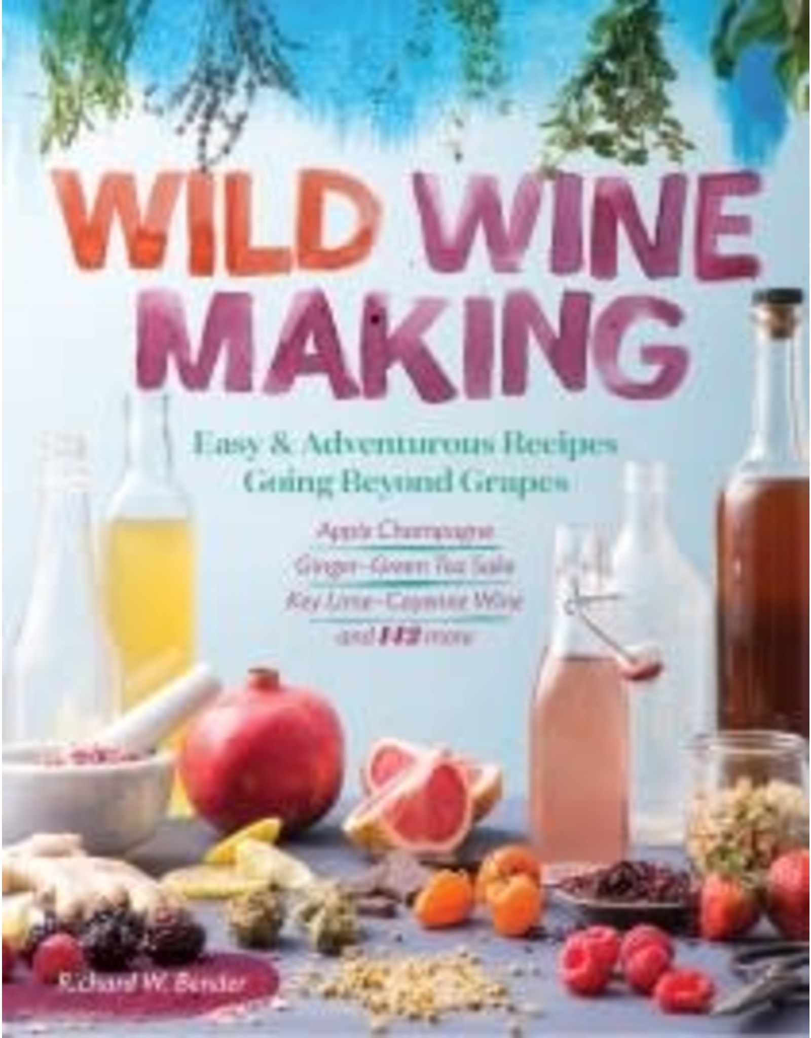 Wild Wine Making   (book)