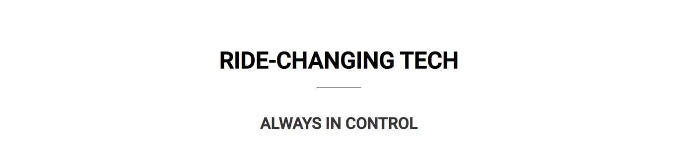 Ride-changing tech - always in control