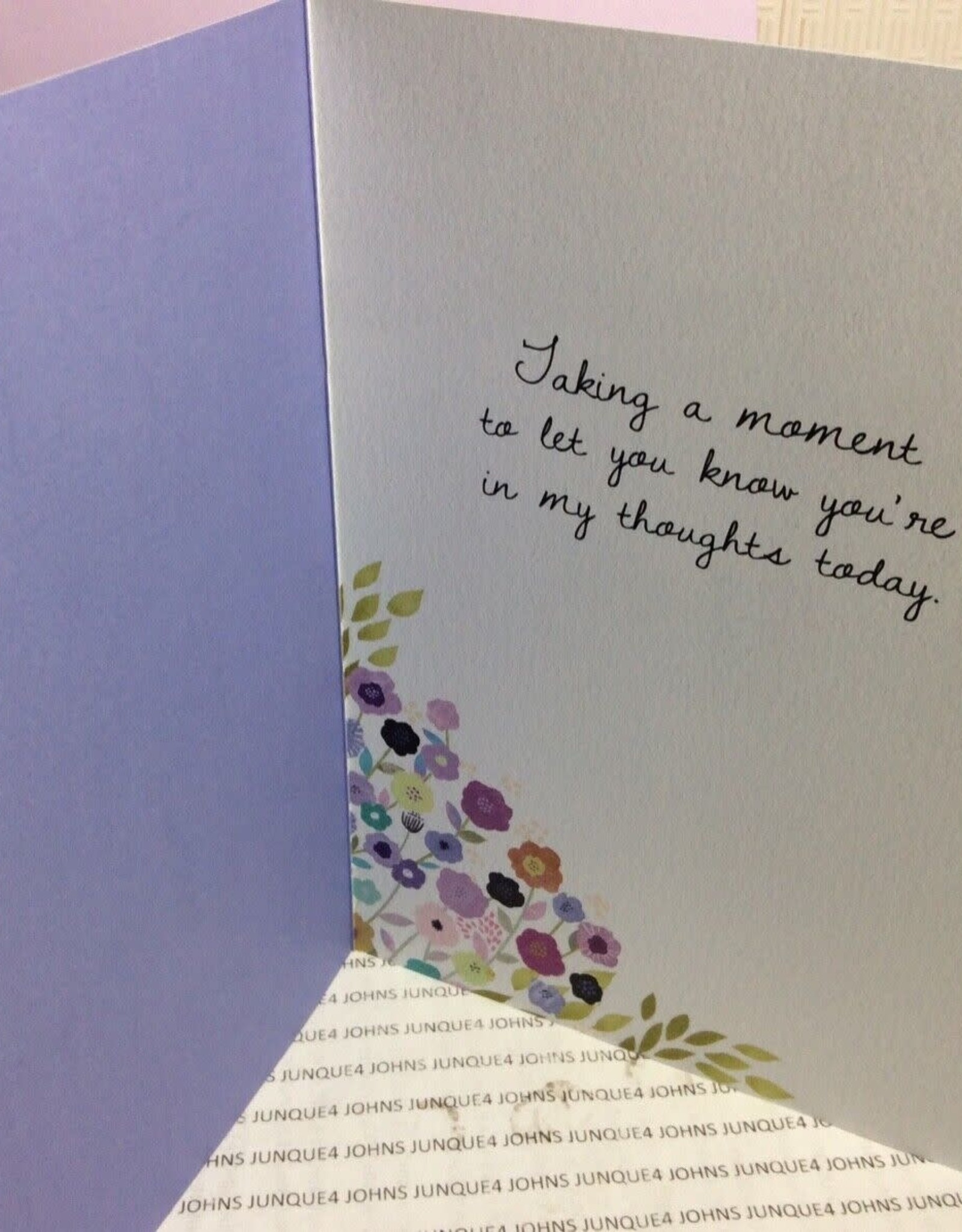 - Taking a Moment Thinking of You Greeting Card