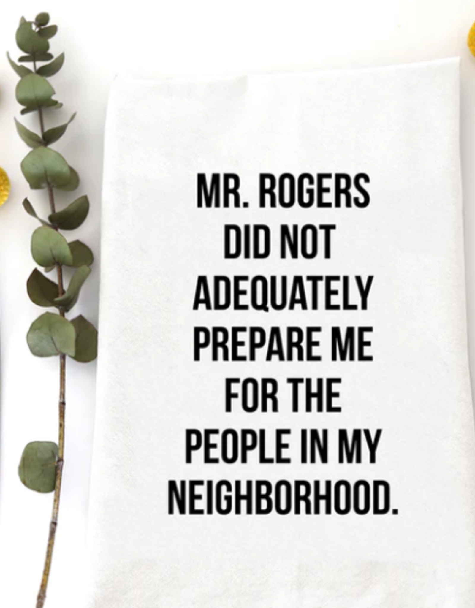 Wildwood Landing Wildwood Landing Mr. Rogers Tea Towel