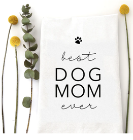 - Best Dog Mom Tea Towel