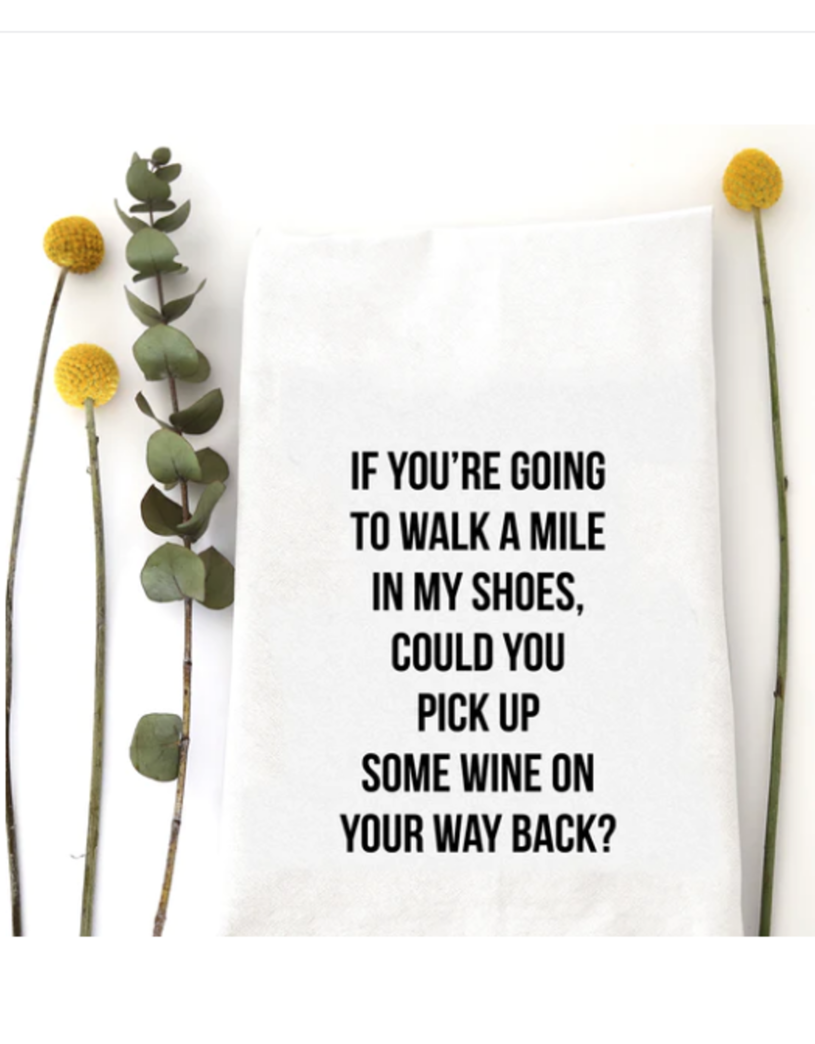 - Wildwood Landing Walk A Mile Tea Towel