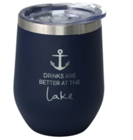 At The Lake 12oz  Stemless Travel Tumbler " Drinks Are Better At The Lake"