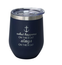 At The Lake 12oz  Stemless Travel Tumbler " What Happens On The Boat Stays On The Boat"